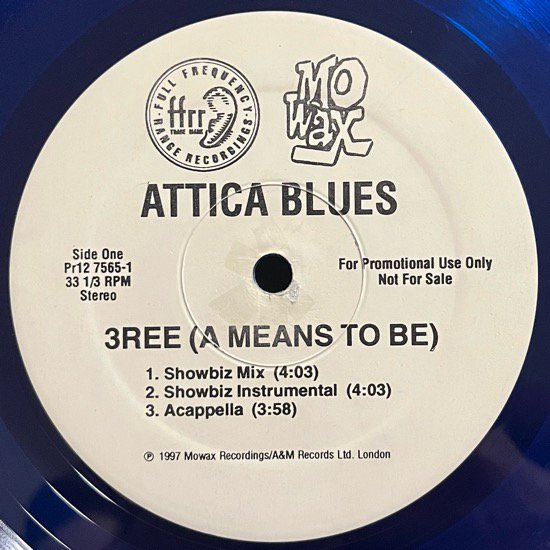 ATTICA BLUES / 3REE (A MEANS TO BE)(SHOWBIZ REMIX)(1997 US ORIGINAL PROMO ONLY RARE)