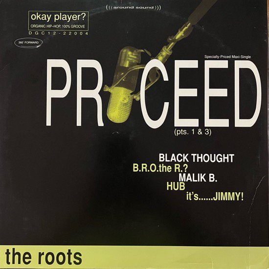 THE ROOTS / PROCEED (PTS. 1 & 3) (1994 US ORIGINAL)