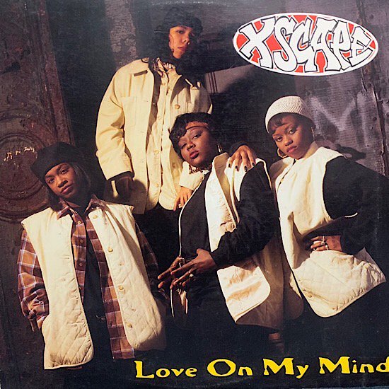 XSCAPE / LOVE ON MY MIND (1993 US ORIGINAL)