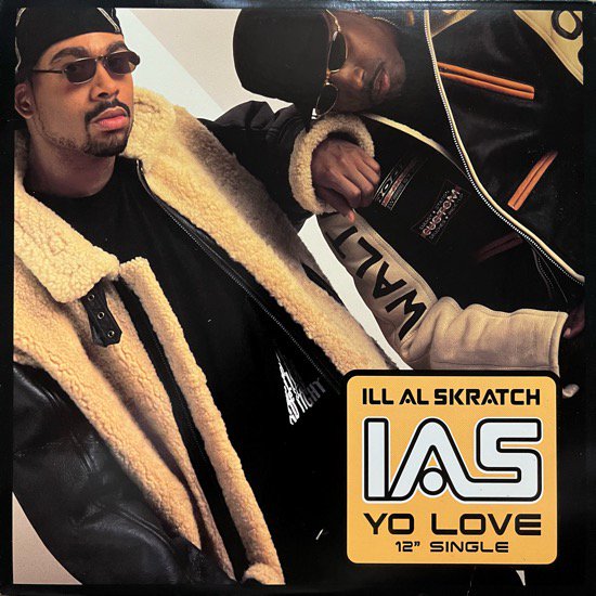 ILL AL SKRATCH / YO LOVE / ME AND THE CLICK (1996 US ORIGINAL)
