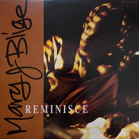 MARY J BLIGE / REMINISCE (1992 US ORIGINAL)