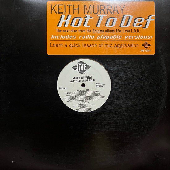 KEITH MURRAY / HOT TO DEF b/w LOVE L.O.D. (1996 US PROMO ONLY) (同盤2枚入り) 