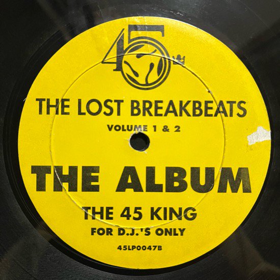 THE 45 KING / THE LOST BREAKBEATS VOLUME 1 & 2 (1993 US ORIGINAL)