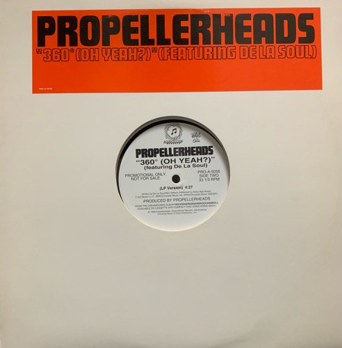 Propellerheads Featuring De La Soul / 360 (Oh Yeah) (1998 US PROMO ONLY)