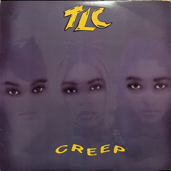 TLC / CREEP (1994 US ORIGINAL)