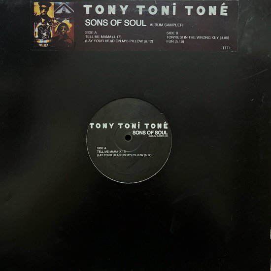 TONY! TONI! TONÉ! / SONS OF SOUL ALBUM SAMPLER (US UNKNOWN ONLY PRESS)