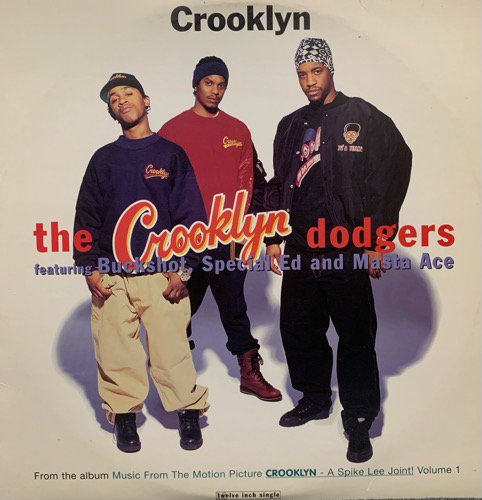The Crooklyn Dodgers / Crooklyn (1994 US ORIGINAL)