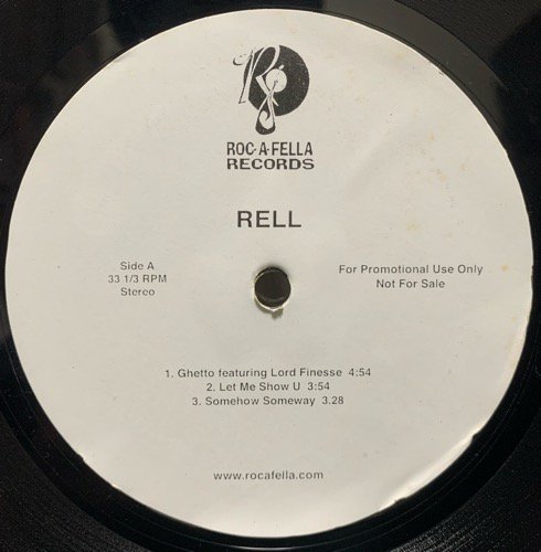 Rell / Ghetto feat Lord Finesse (US UNKNOWN LIMITED PRESS)