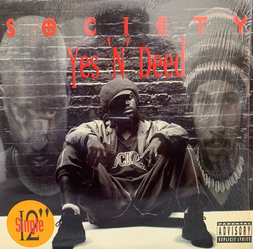 SOCIETY / YES 'N' DEED (1994 US ORIGINAL)