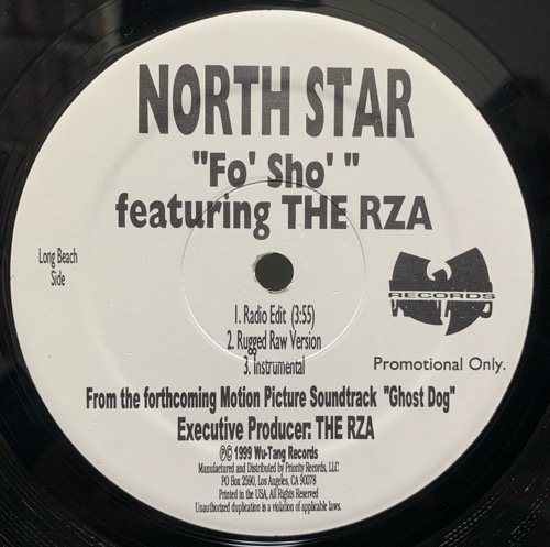 NORTH STAR / FO' SHO b/w BLACK KNIGHTS / ZIP CODE (2000 US PROMO ONLY)