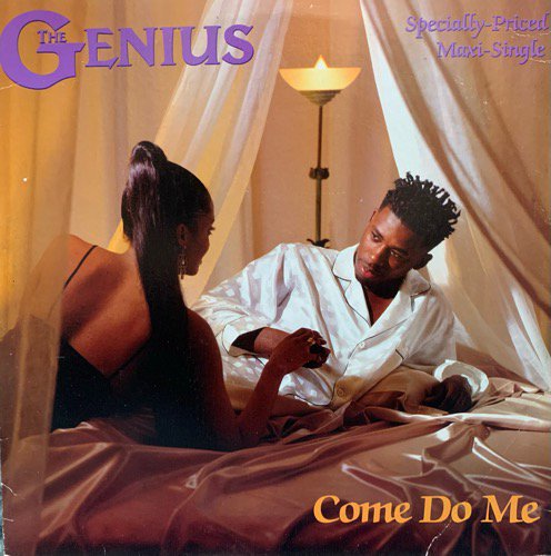 The Genius / Come Do Me (1991 US ORIGINAL)