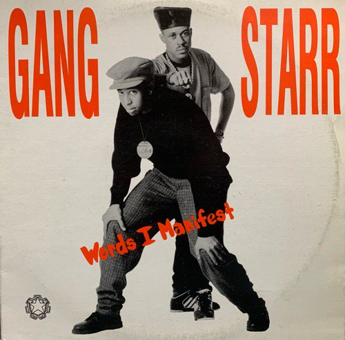 GANG STARR / WORDS I MANIFEST (1989 US ORIGINAL)