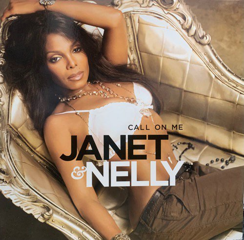 Janet & Nelly / Call On Me (2006 US ORIGINAL)
