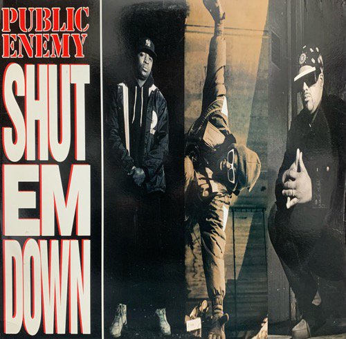 PUBLIC ENEMY / SHUT EM DOWN (1991 US ORIGINAL)