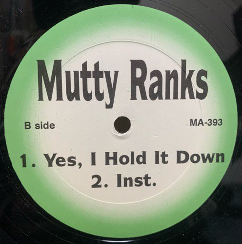 MUTTY RANKS ( ATCQ Phife Dawg)/ YES, I HOLD IT DOWN b/w YA HEARD ME (1997 US ORIGINAL)