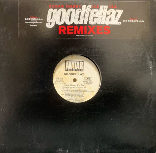 Goodfellaz / Sugar Honey Ice Tea (Remixes) Ft Shyheim, Smoothe Da Hustler (1996 US PROMO ONLY)
