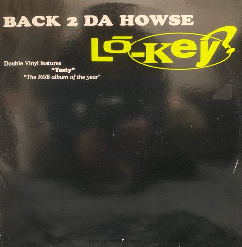 LŌ-KEY? / BACK 2 DA HOWSE ( 1994 UK ORIGINAL RARE PRESSING )