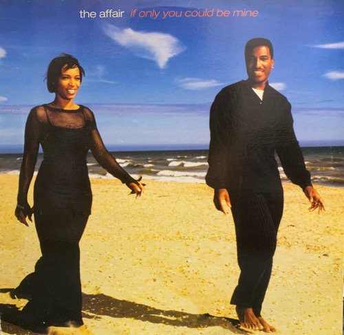 The Affair / If Only You Could Be Mine (1995 UK ORIGINAL)