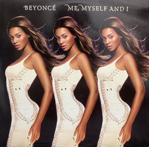 Beyonce / Me, Myself And I (2004 US ORIGINAL)