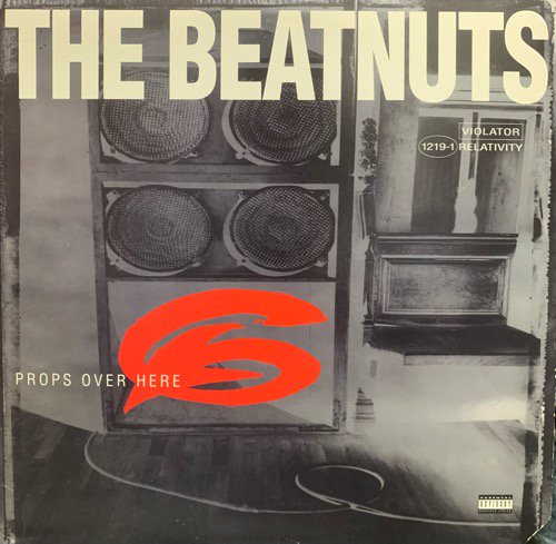 THE BEATNUTS / PROPS OVER HERE (1994 US ORIGINAL)