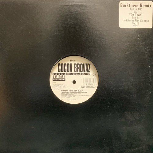 Cocoa Brovaz / Bucktown (Remix)(1998 US ORIGINAL)