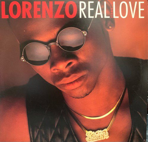 Lorenzo / Real Love (1992 US ORIGINAL)