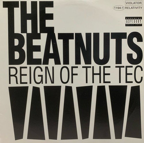 THE BEATNUTS / REIGN OF THE TEC (1993 US ORIGINAL)