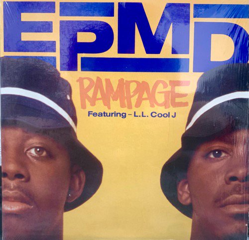 EPMD / RAMPAGE (1991 US ORIGINAL)