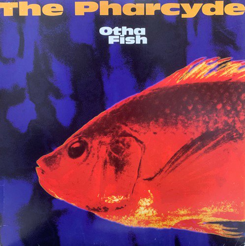 The Pharcyde / Otha Fish (The Heavy-Head O.G. Mix)(1993 US PROMO ONLY RARE)