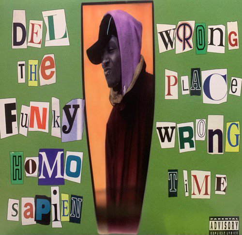 Del The Funky Homosapien / Wrongplace (1994 US ORIGINAL)