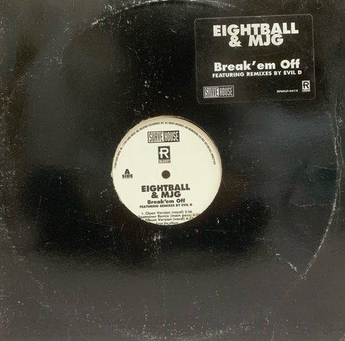 Eightball & MJG / Break 'Em Off (Beatminer Remix ) (1995 US PROMO ONLY)