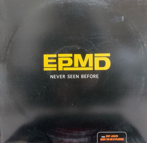 EPMD / Never Seen Before (1997 US PROMO ONLY)