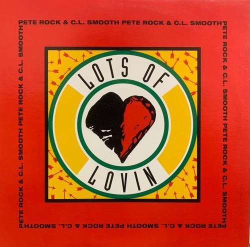 PETE ROCK & C.L. SMOOTH / LOTS OF LOVIN (1993 US ORIGINAL)