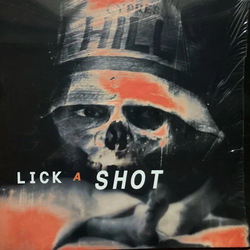 CYPRESS HILL / LICK A SHOT (1994 EU ORIGINAL)