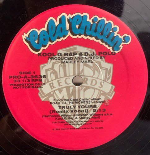 Kool G Rap & D.J. Polo / Truly Yours (Remix) (1989 US PROMO ONLY)