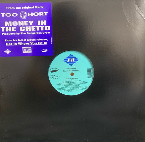 Too $hort / Money In The Ghetto (1994 US ORIGINAL)