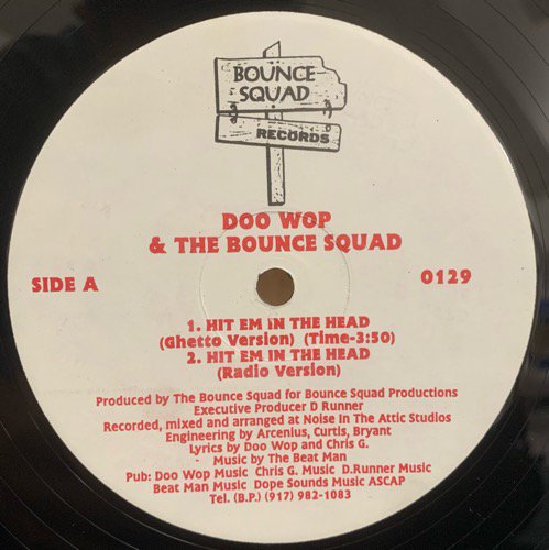 DOO WOP & THE BOUNCE SQUAD / HIT EM IN THE HEAD (1993 US ORIGINAL VERY RARE PRESSING)
