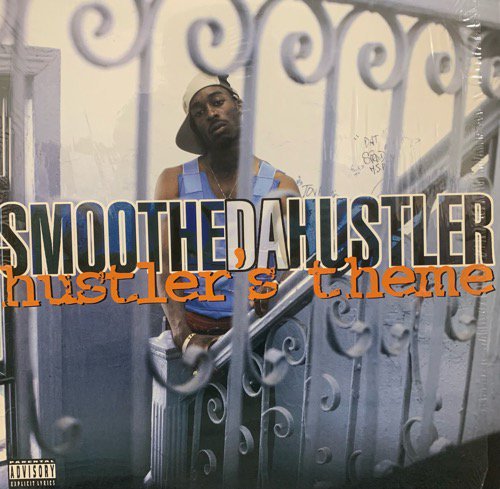 SMOOTHE DA HUSTLER / HUSTLER'S THEME b/w MURDAFEST (1996 US ORIGINAL)