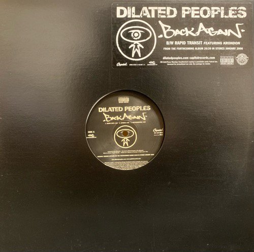 Dilated Peoples / Back Again (2005 US PROMO ONLY)