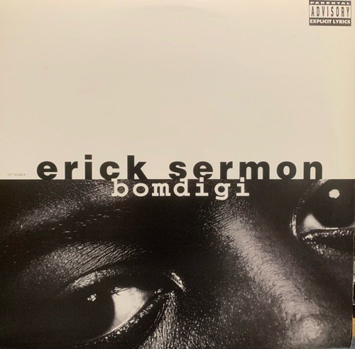 ERICK SERMON / BOMDIGI (1995 US ORIGINAL)