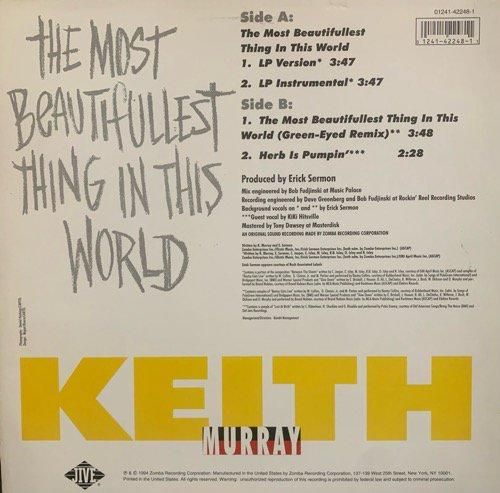 KEITH MURRAY / THE MOST BEAUTIFULLEST THING IN THIS WORLD