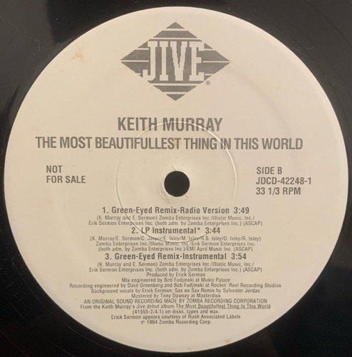 KEITH MURRAY / THE MOST BEAUTIFULLEST THING IN THIS WORLD (SAX