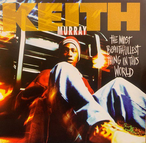 KEITH MURRAY / THE MOST BEAUTIFULLEST THING IN THIS WORLD (SAX REMIX)(US ORG VERY RARE PROMO )