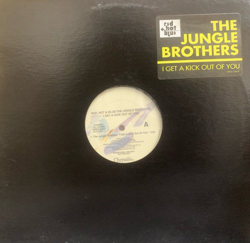 The Jungle Brothers / I Get A Kick Out Of You (1990 US PROMO ONLY)