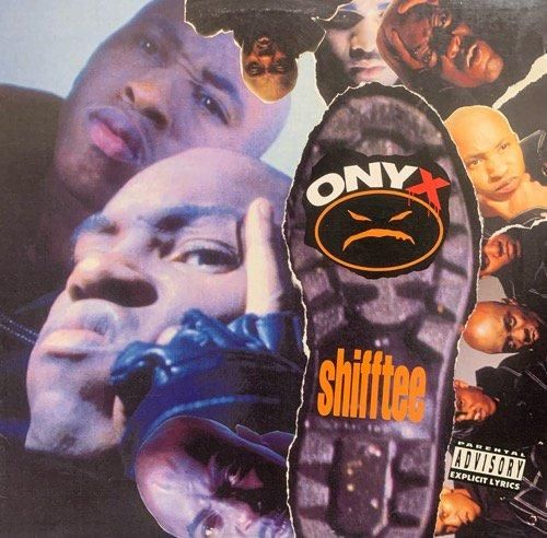 Onyx –/ Shifftee (1993 US ORIGINAL)