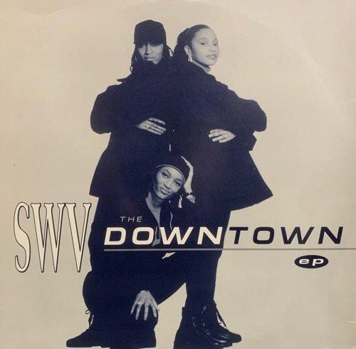 SWV / The Downtown EP (1994 UK ORIGINAL)
