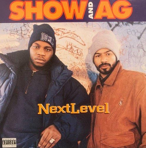 SHOW AND AG / NEXT LEVEL (1995 US ORIGINAL)