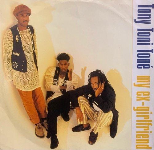 TONY! TONI! TONÉ! / MY EX-GIRLFRIEND (1994 UK ORIGINAL)