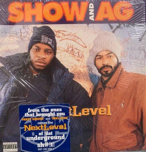 SHOW AND AG / NEXT LEVEL (1995 US ORIGINAL)