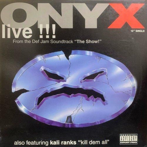 Onyx / Kali Ranks – Live!!! (1995 US ORIGINAL)
